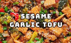 Sesame Garlic Tofu