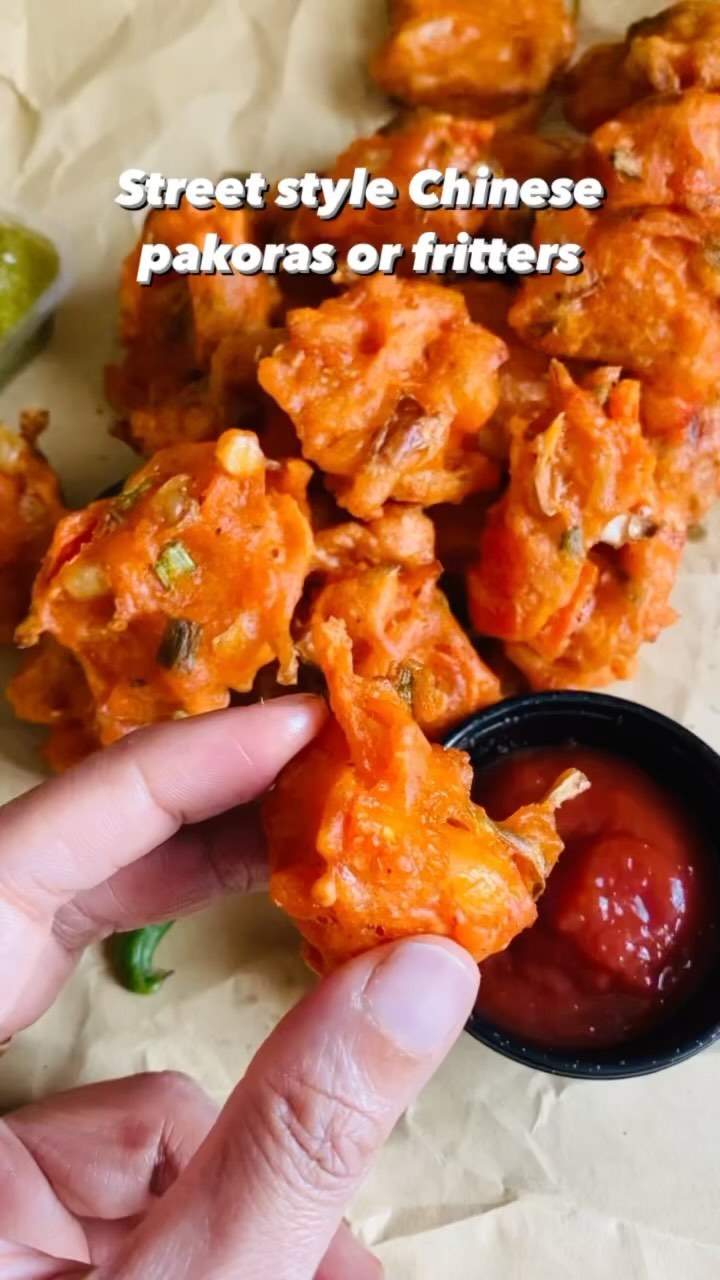 Street Style Crispiest Chinese Pakoras