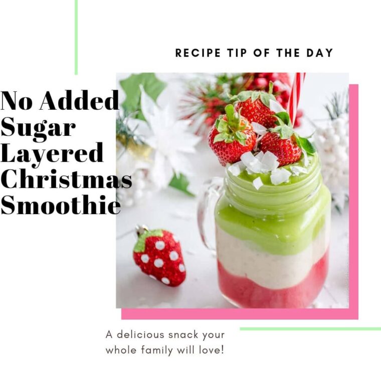No Sugar Added Layered Christmas Smoothie