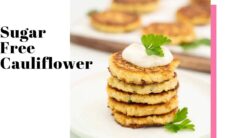 Sugar Free Garlic Cauliflower