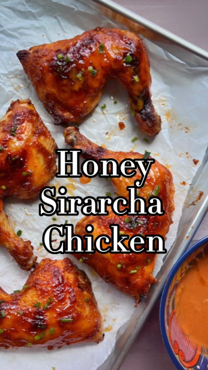 Honey Sirarcha Glazed Chicken