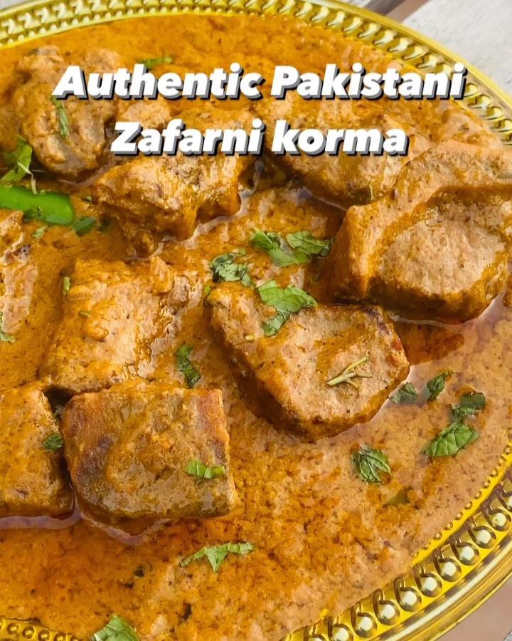 Authentic Pakistani Zafarni Korma
