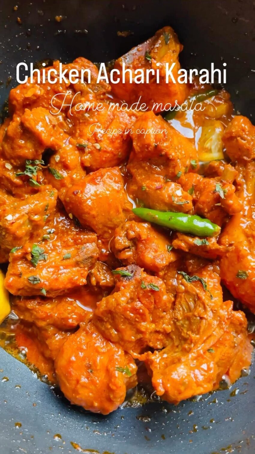 Chicken Achari Karahi Dry