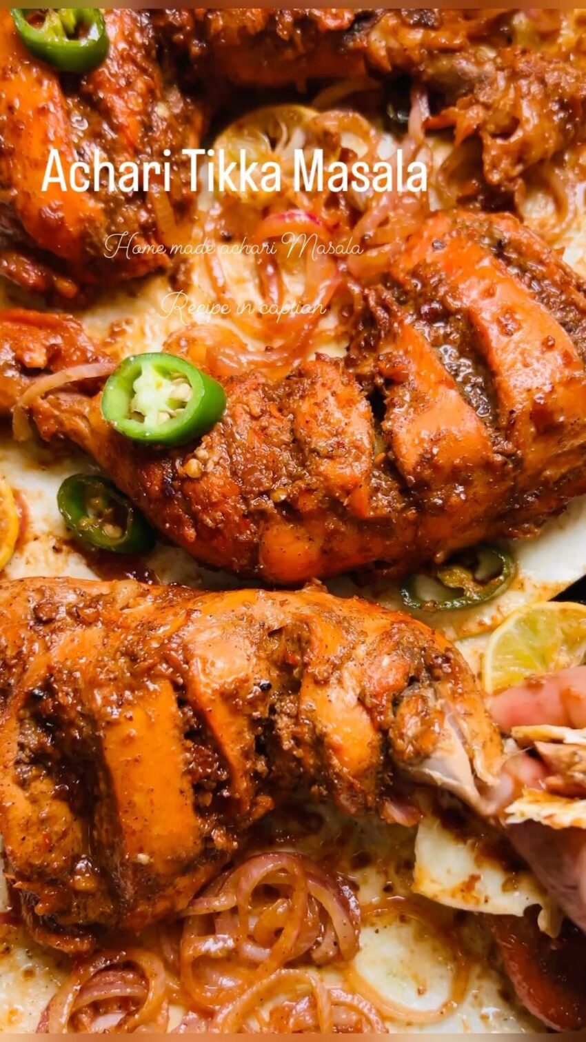 Achari Tikka Masala