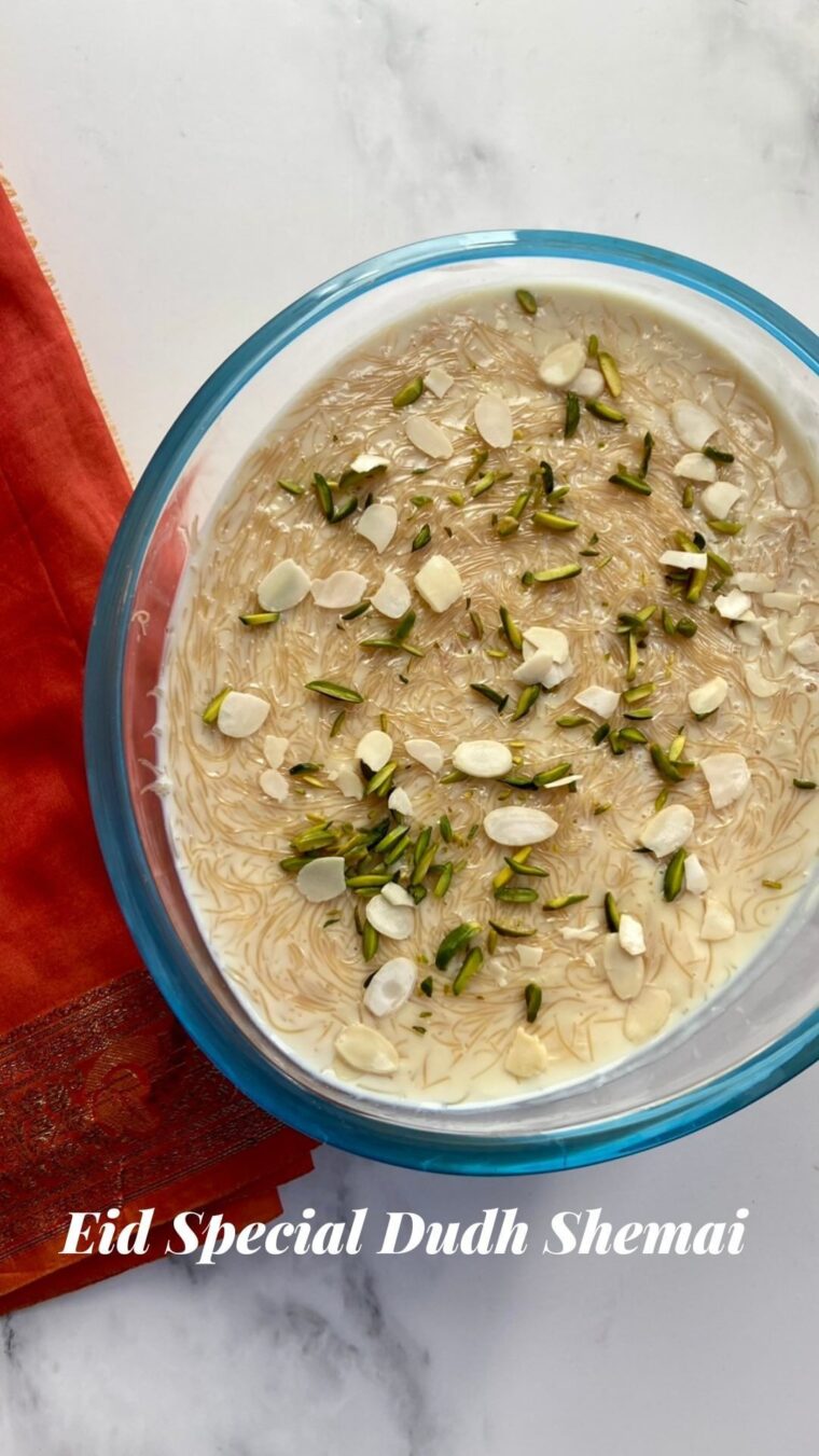 Dudh Shemai / Sheer Kurma / Sevaiyan