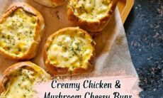 Creamy Chicken & Mushroom Cheesy Buns