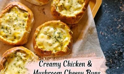 Creamy Chicken & Mushroom Cheesy Buns