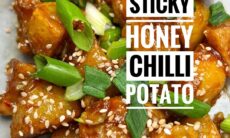 Sticky Honey Chilli Potatoes