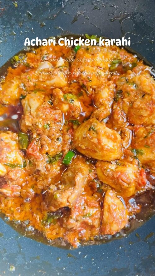 Achari chicken karahi spicy