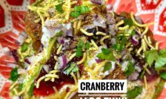 Cranberry Aloo Tikki Chaat