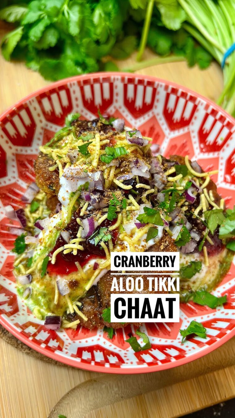 Cranberry Aloo Tikki Chaat