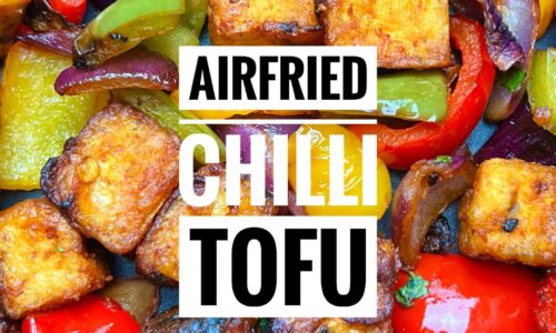 Airfried Chilli Tofu